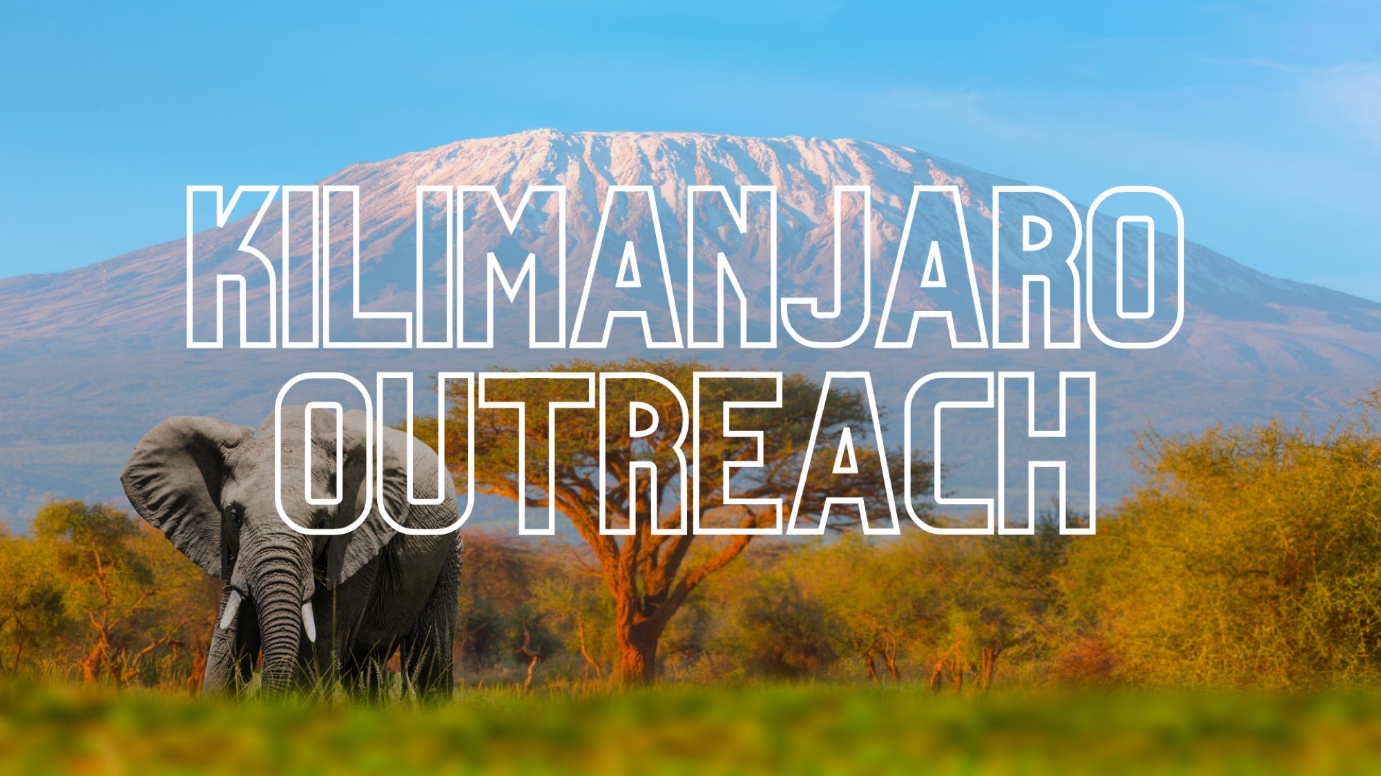 KILIMANJARO OUTREACH.png